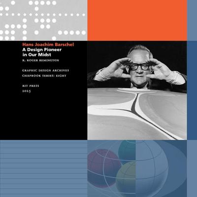 Hans Joachim Barschel - A Design Pioneer in our Midst