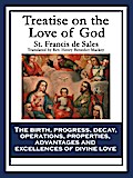 Treatise on the Love of God