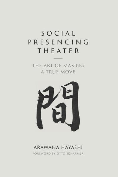 Social Presencing Theater