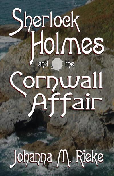Sherlock Holmes and The Cornwall Affair