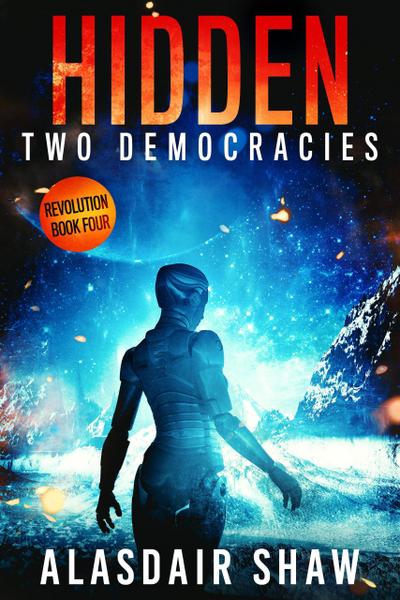 Hidden (Two Democracies: Revolution, #4)