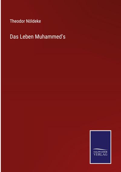Das Leben Muhammed’s