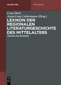 Lexikon der regionalen Literaturgeschichte des Mittelalters 1