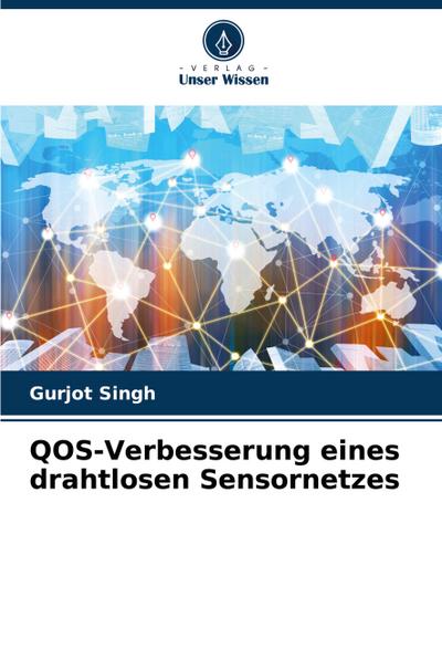 QOS-Verbesserung eines drahtlosen Sensornetzes
