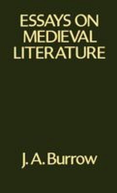 Essays on Medieval Literature