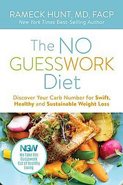 The NO GUESSWORK Diet