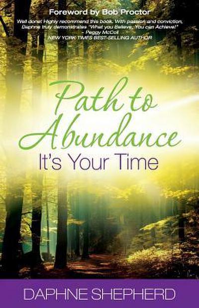 Path to Abundance: It’s Your Time