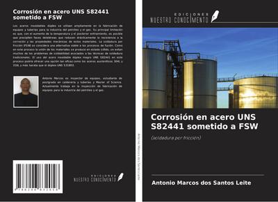 Corrosión en acero UNS S82441 sometido a FSW