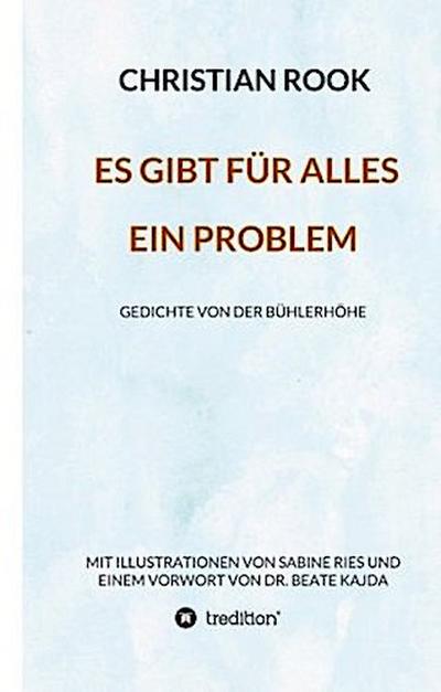 ES GIBT FÜR ALLES EIN PROBLEM