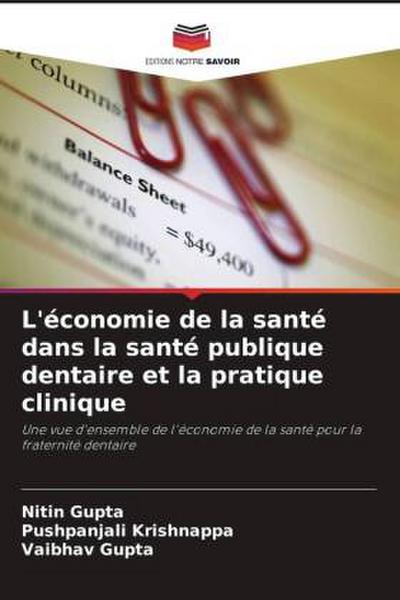 L’économie de la santé dans la santé publique dentaire et la pratique clinique