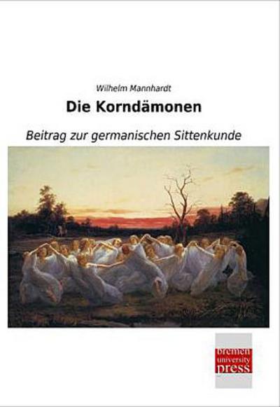 Die Korndämonen