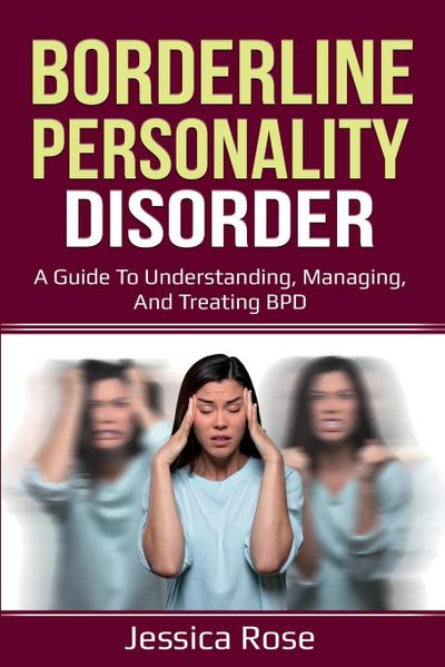 Borderline Personality Disorder