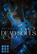 Dead Souls Loving (Dead Souls 3)