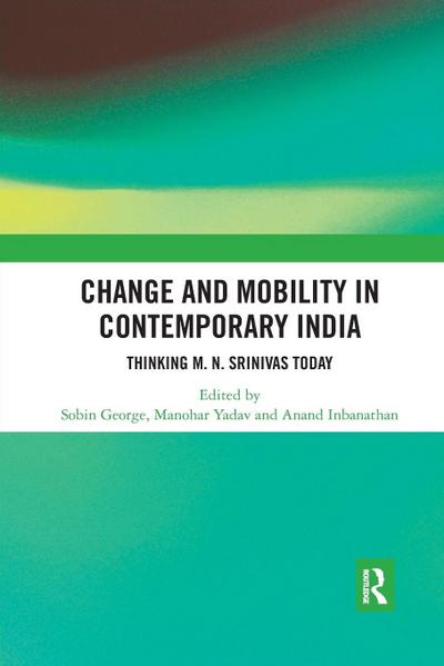 Change and Mobility in Contemporary India