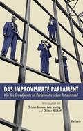 Das improvisierte Parlament