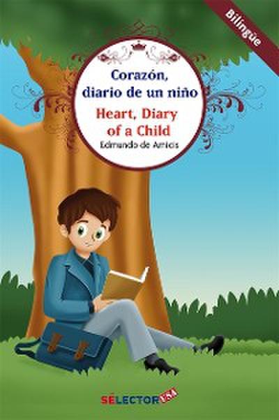 Corazón: Diario de un niño (bilingüe)