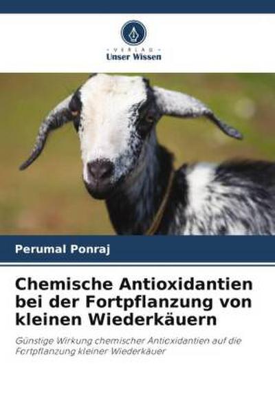 Chemische Antioxidantien bei der Fortpflanzung von kleinen Wiederkäuern