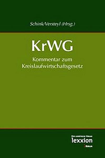 Kommentar zum Kreislaufwirtschaftsgesetz (KrWG) 2012