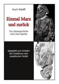 Einmal Marx und zurück