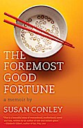The Foremost Good Fortune