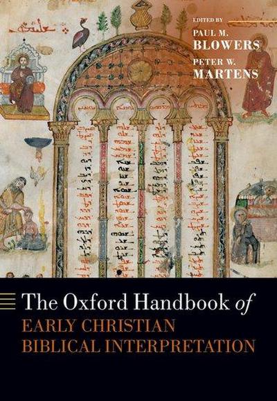 The Oxford Handbook of Early Christian Biblical Interpretati