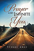Prayer and Infinite You