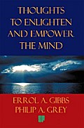 Thoughts to Enlighten and Empower the Mind
