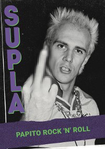 Supla - Papito rock ’n’ roll