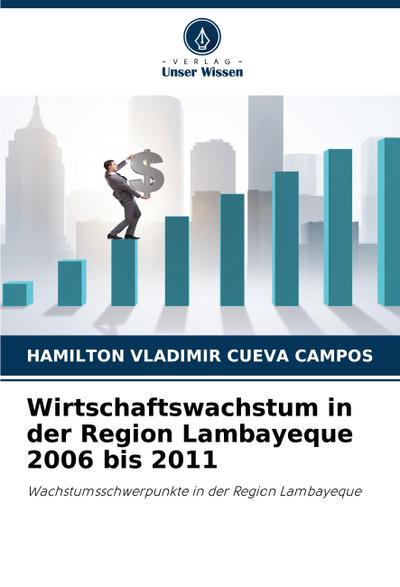 Wirtschaftswachstum in der Region Lambayeque 2006 bis 2011
