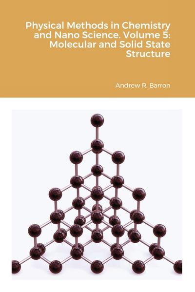 Physical Methods in Chemistry and Nano Science. Volume 5