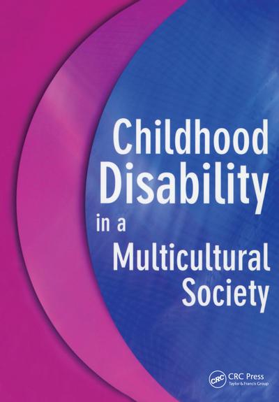 Childhood Disability in a Multicultural Society