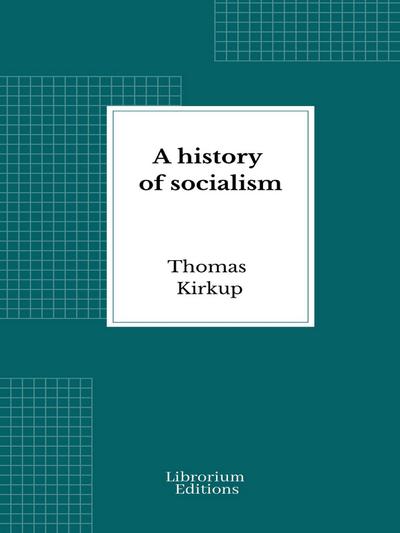 A history of socialism