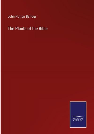 The Plants of the Bible