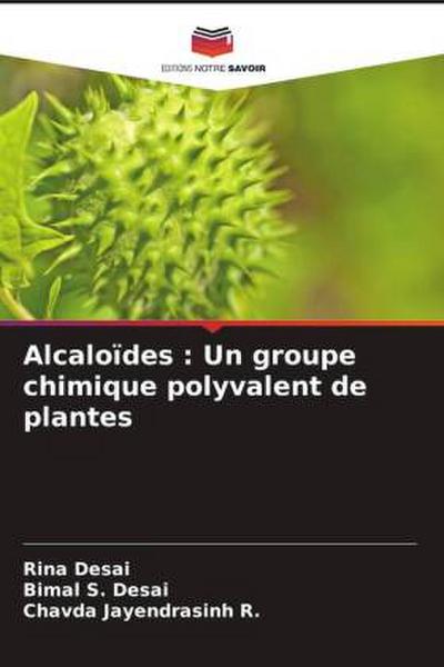 Alcaloïdes : Un groupe chimique polyvalent de plantes