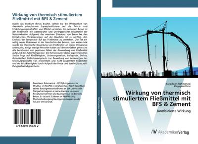 Wirkung von thermisch stimuliertem Fließmittel mit BFS & Zement