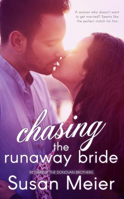 Chasing the Runaway Bride (Return of the Donovan Brothers, #2)