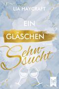 Ein Gläschen Sehnsucht