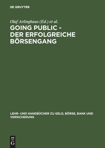 Going Public - Der erfolgreiche Börsengang