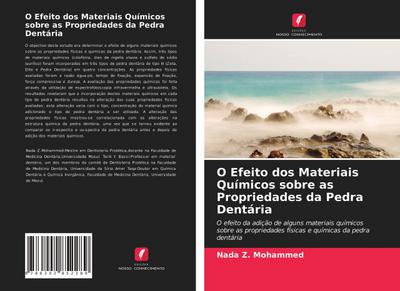 O Efeito dos Materiais Químicos sobre as Propriedades da Pedra Dentária