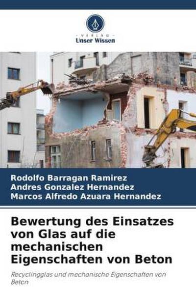 Bewertung des Einsatzes von Glas auf die mechanischen Eigenschaften von Beton