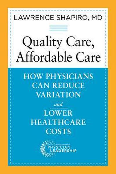 Quality Care, Affordable Care