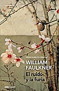 El Ruido Y La Furia / The Sound And The Fury by William Faulkner Paperback | Indigo Chapters