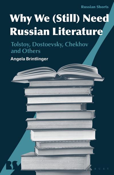 Why We Need Russian Literature