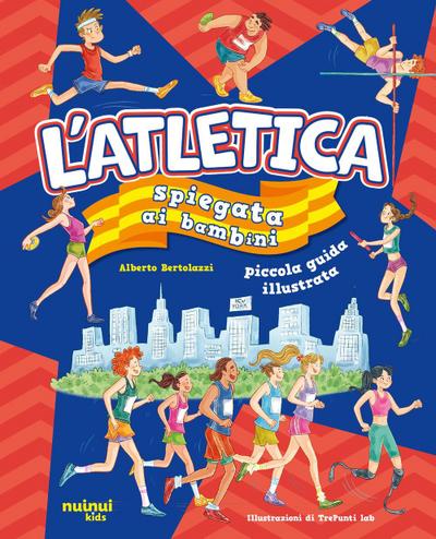 L’ atletica spiegata ai bambini