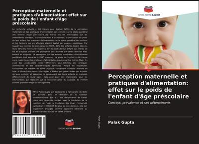 Perception maternelle et pratiques d’alimentation: effet sur le poids de l’enfant d’âge préscolaire