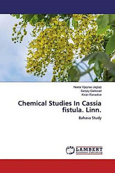 Chemical Studies In Cassia fistula. Linn.