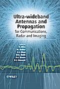 Ultra-Wideband Antennas and Propagation