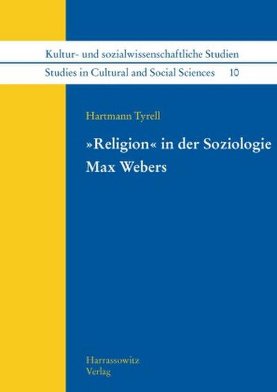"Religion" in der Soziologie Max Webers