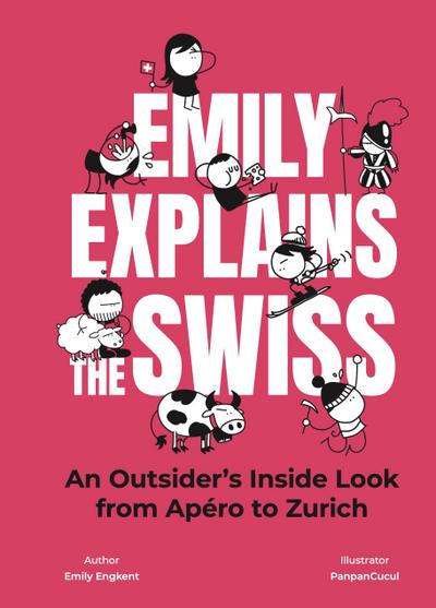 Emily Explains Switzerland
