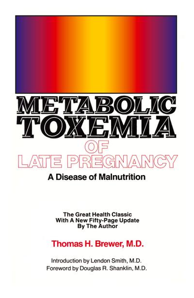 Metabolic Toxemia of Late Pregnancy